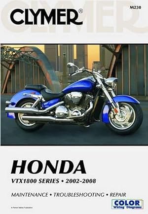 Image du vendeur pour Honda VTX1800 Series Motorcycle (2002-2008) Service Repair Manual (Paperback) mis en vente par Grand Eagle Retail