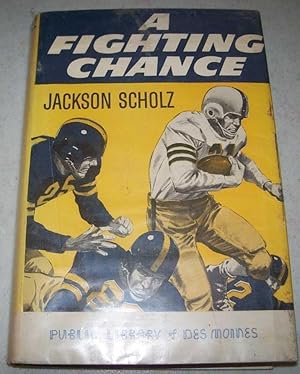 Seller image for A Fighting Chance for sale by Easy Chair Books