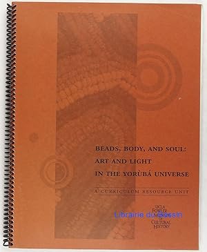 Beads, Body, and Soul: Art & Light in the Yoruba Universe