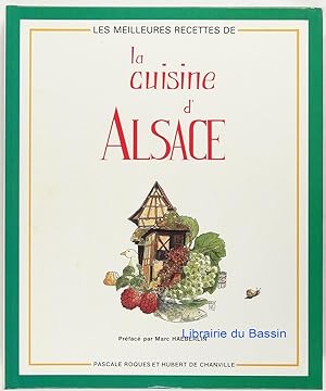 Les meilleures recettes de la cuisine d'Alsace