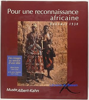 Pour une reconnaissance africaine Dahomey 1930