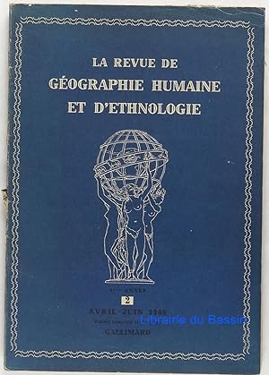 La revue de géographie humaine et d'ethnologie n°2