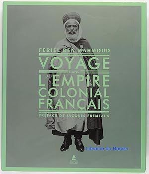 Bild des Verkufers fr Voyage dans l'empire colonial franais zum Verkauf von Librairie du Bassin