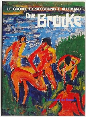 Le groupe expressionniste allemand Brücke