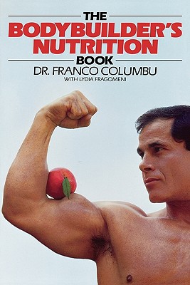 Immagine del venditore per The Bodybuilder's Nutrition Book (Paperback or Softback) venduto da BargainBookStores