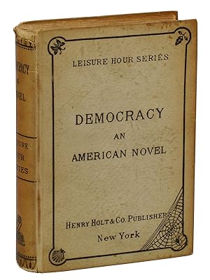 Bild des Verkufers fr Democracy: An American Novel zum Verkauf von Burnside Rare Books, ABAA