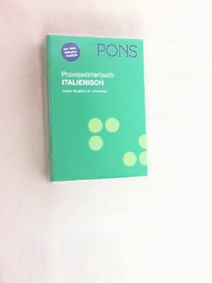 PONS Praxiswörterbuch; Teil: Italienisch-Deutsch; Deutsch-Italienisch.