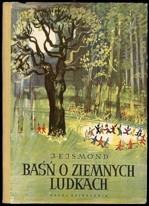 Seller image for Basn o ziemnych ludkach for sale by POLIART Beata Kalke