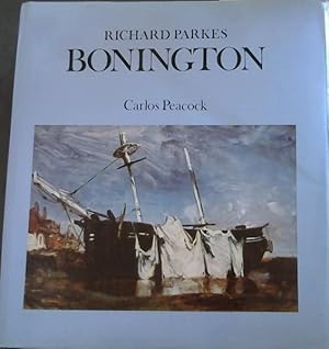 Image du vendeur pour Richard Parkes - BONINGTON mis en vente par Chapter 1