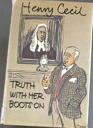 Bild des Verkufers fr Truth with Her Boots On zum Verkauf von Chapter 1