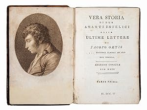 Immagine del venditore per Vera storia di due amanti infelici, ossia Ultime lettere di Jacopo Ortis. venduto da PrPh Books