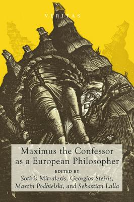 Seller image for Maximus the Confessor as a European Philosopher (Paperback or Softback) for sale by BargainBookStores