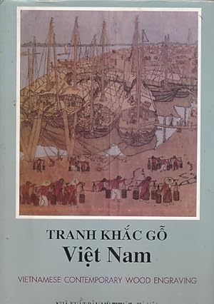 Image du vendeur pour Tranh Khc G Vitnam. Vietnamese Contemporary Wood Engraving mis en vente par Barter Books Ltd