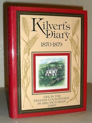 Seller image for Kilvert's Diary (1870-1879) - Life in the English Countryside in Mid-Victorian Times for sale by Washburn Books