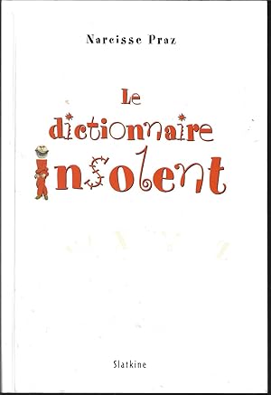 Le dictionnaire insolent