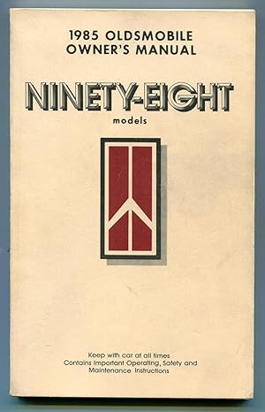 1985 Oldsmobile Owner's Manual, Ninety-Eight Models