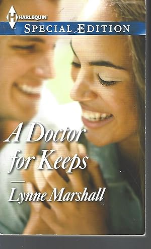 Image du vendeur pour A Doctor for Keeps (Harlequin Special Edition) mis en vente par Vada's Book Store