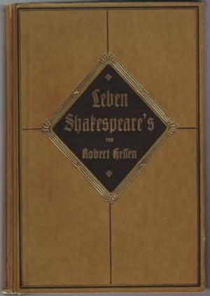 Leben Shakespeare`s. Robert Hessen.