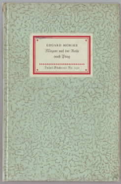 Mozart auf der Reise nach Prag : eine Novelle. Eruard Mörike. Insel-Bücherei Nr. 230.