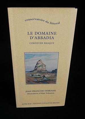 Image du vendeur pour LE DOMAINE D'ABBADIA, Corniche basque . mis en vente par Librairie Franck LAUNAI