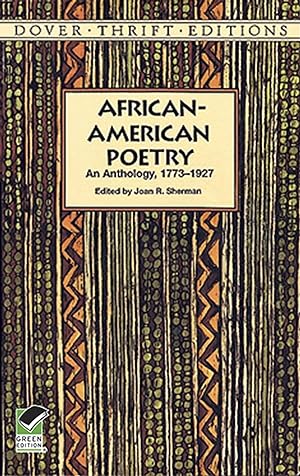 Image du vendeur pour African-American Poetry: An Anthology, 1773-1927 (Dover Thrift Editions) mis en vente par RJBooks
