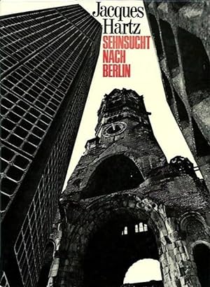 Imagen del vendedor de Sehnsucht nach Berlin. a la venta por Leserstrahl  (Preise inkl. MwSt.)