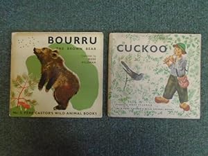 Pere Castor's Wild Animal Books No. 5 Bourru The Brown Bear and No.8 Cuckoo [2 volumes]