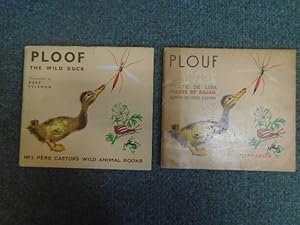 Pere Castor's Wild Animal Books No. 3 Ploof The Wild Duck and No.3 Plouf Canard Sauvage [2 volumes]