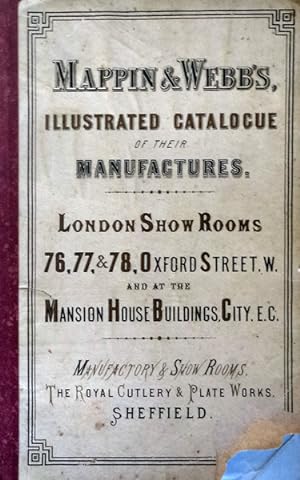 MAPPIN & WEBB'S [ILLUSTRATED CATALOGUE OF THEIR MANUFACTURES. London Show Rooms].
