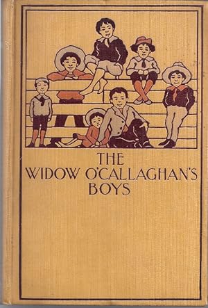 Image du vendeur pour THE WIDOW O'CALLAGHAN'S BOYS mis en vente par Columbia Books, ABAA/ILAB, MWABA