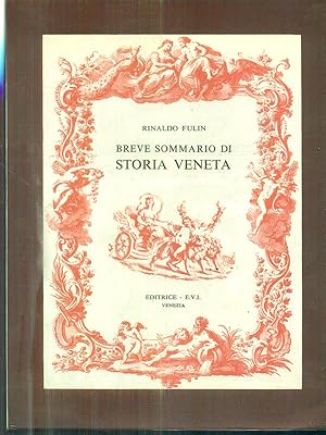 Bild des Verkufers fr Breve sommario di Storia veneta zum Verkauf von Librodifaccia