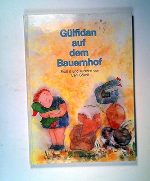 Seller image for Gülfidan auf dem Bauernhof for sale by ANTIQUARIAT Franke BRUDDENBOOKS