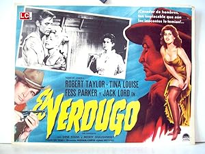 Seller image for EL VERDUGO - 1959Dir: Michael CurtizCast: Robert Taylor Tina Louise Fess ParkerMEXICOL.C.- 31 x 41-Cms.-13 x 16 IN.PLEASE CHECK THE PICTURE FOR CONDITION for sale by ORIGINAL LOBBY CARD
