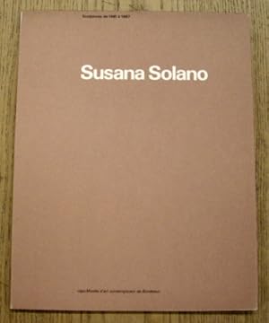 Bild des Verkufers fr Susana Solano: sculptures de 1981  1987. 25 septembre au 22 novembre 1987, CAPC Muse d'Art Contemporain, Bordeaux. zum Verkauf von Frans Melk Antiquariaat