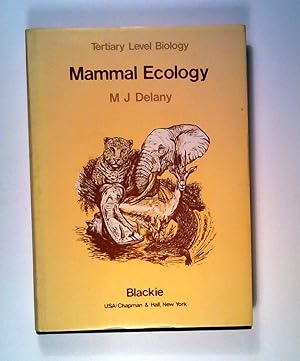 Seller image for Mammal Ecology (Tertiary Level Biology) for sale by ANTIQUARIAT Franke BRUDDENBOOKS