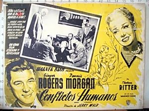 Seller image for CONFLICTOS HUMANOS - 1943Dir: JERRY WALDCast: GINGER. ROGERSDENNIS MORGANMEXICOL.C.- 31 x 41-Cms.-13 x 16 IN.PLEASE CHECK THE PICTURE FOR CONDITION for sale by ORIGINAL LOBBY CARD