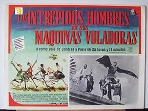 Imagen del vendedor de LOS INTREPIDOS HOMBRES EN SUS MAQUINAS VOLADORAS - 1965Dir: Ken AnnakinCast: Stuart Whitman Sarah MilesJames FoxMEXICO24,2 x 19,2 Cm.-10 x 8 INCHESPLEASE CHECK THE PICTURE FOR CONDITION a la venta por ORIGINAL LOBBY CARD