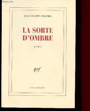 Seller image for La sorte d'ombre for sale by Le-Livre