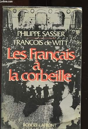 Bild des Verkufers fr Les franais  la corbeille zum Verkauf von Le-Livre