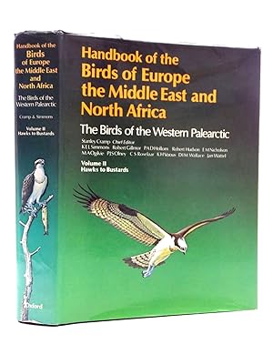 Bild des Verkufers fr HANDBOOK OF THE BIRDS OF EUROPE THE MIDDLE EAST AND NORTH AFRICA VOLUME II HAWKS TO BUSTARDS zum Verkauf von Stella & Rose's Books, PBFA