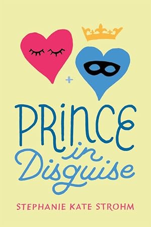 Seller image for Prince in Disguise (Paperback) for sale by Grand Eagle Retail