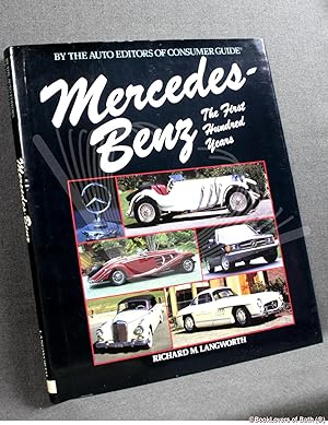 Seller image for Mercedes-Benz: The First Hundred Years for sale by BookLovers of Bath