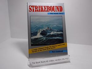 STRIKEBOUND THE INSIDE STORY