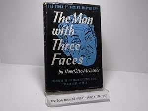 The Man with Three Faces: The Story of Russia's Master Spy