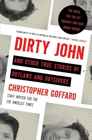 Seller image for Dirty John and Other True Stories of Outlaws and Outsiders (Paperback) for sale by AussieBookSeller