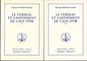 Le Verseau et l'avènement de l'âge d'or. ( 2 VOLUMES) - Tomes 25 et 26 des "Oeuvres complètes"