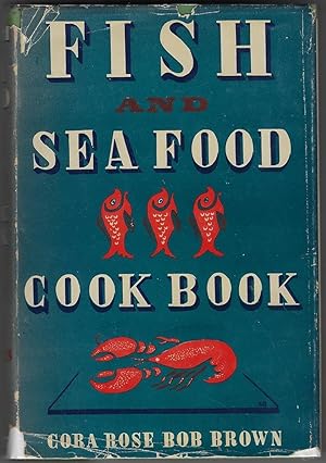 Fish And Sea Food Cook Book