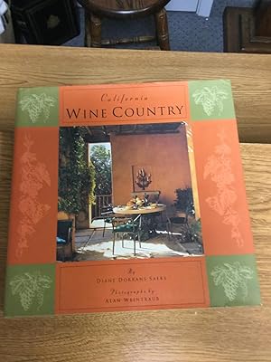 Immagine del venditore per California Wine Country: Interior Design, Architecture, and Style venduto da Nick of All Trades
