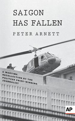Seller image for Saigon Has Fallen: A Wartime Recollection (Paperback or Softback) for sale by BargainBookStores