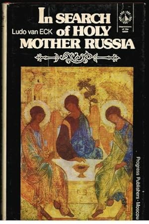 Immagine del venditore per In Search of Holy Mother Russia venduto da Goulds Book Arcade, Sydney